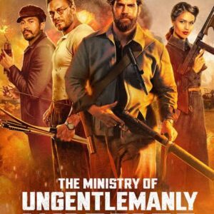 The Ministry of Ungentlemanly Warfare